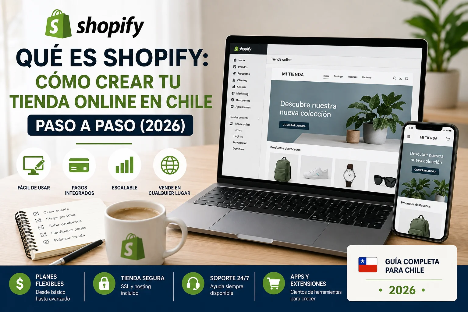 Qué es Shopify: Cómo Crear una Tienda Online en Chile Paso a Paso (2026)
